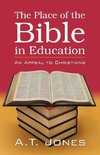 The Place of the Bible in Education