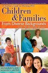 A Teacher's Guide to Working with Children & Families from Diverse Backgrounds