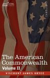 The American Commonwealth - Volume 2