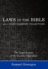 Laws in the Bible and in Early Rabbinic Collections