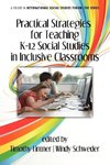 Practical Strategies for Teaching K-12 Social Studies in Inclusive Classrooms