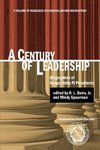 A Century of Leadership