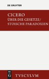 De legibus / Über die Gesetze