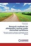 Research methods for allelopathic testing under controlled conditions