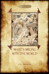 What's Wrong with the World (Aziloth Books)