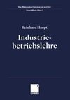 Industriebetriebslehre. Einführung