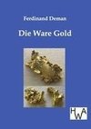 Die Ware Gold