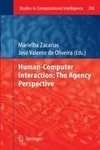 Human-Computer Interaction: The Agency Perspective