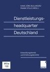 Dienstleistungsheadquarter Deutschland