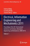 Electrical, Information Engineering and Mechatronics 2011