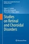 Studies on Retinal and Choroidal Disorders