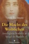 Die Macht des Weiblichen