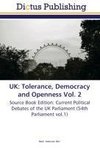 UK: Tolerance, Democracy and Openness Vol. 2