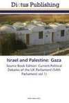 Israel and Palestine: Gaza