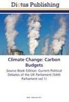 Climate Change: Carbon Budgets