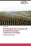 Formación de un grupo de productores que aspiraron al riego