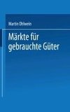 Märkte für gebrauchte Güter