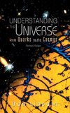 Understanding the Universe