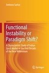 Functional Instability or Paradigm Shift?