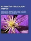 Masters of the Ancient Wisdom