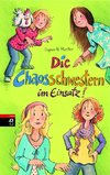 Die Chaosschwestern voll im Einsatz