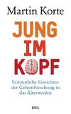 Jung im Kopf