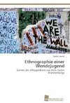 Ethnographie einer Wendejugend