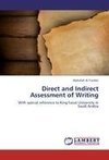 Direct and Indirect Assessment of Writing