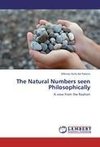 The Natural Numbers seen Philosophically