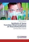 Synthesis of Some Transition Metal Complexes of Thiocarbohydrazone