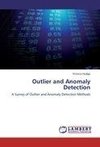 Outlier and Anomaly Detection
