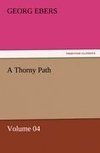 A Thorny Path - Volume 04