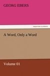 A Word, Only a Word - Volume 01