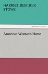 American Woman's Home