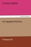 An Egyptian Princess - Volume 03