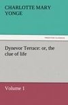 Dynevor Terrace: or, the clue of life - Volume 1