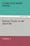 Dynevor Terrace: or, the clue of life - Volume 2