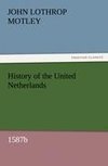 History of the United Netherlands, 1587b