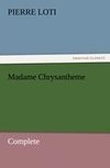 Madame Chrysantheme - Complete