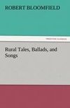 Rural Tales, Ballads, and Songs