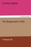 The Burgomaster's Wife - Volume 05