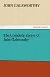 The Complete Essays of John Galsworthy