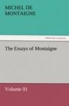 The Essays of Montaigne - Volume 01