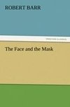 The Face and the Mask