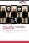 Poder-Saber en la política universitaria