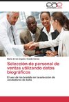 Selección de personal de ventas utilizando datos biográficos