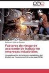 Factores de riesgo de accidente de trabajo en empresas industriales