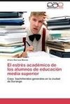 El estrés académico de los alumnos de educación media superior