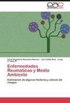 Enfermedades Reumáticas y Medio Ambiente