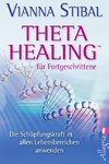 Theta Healing für Fortgeschrittene